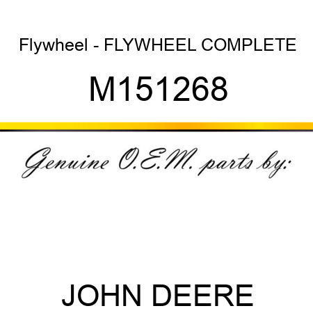 Flywheel - FLYWHEEL, COMPLETE M151268