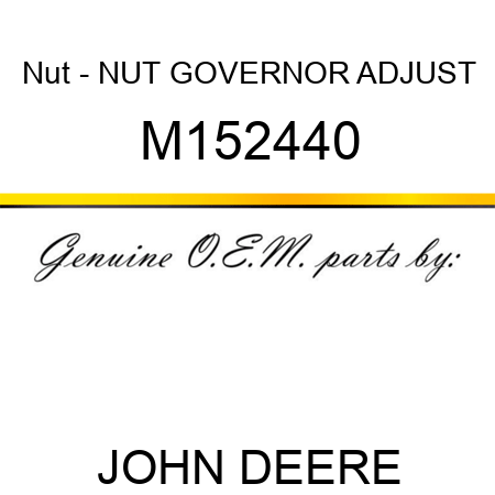 Nut - NUT, GOVERNOR ADJUST M152440