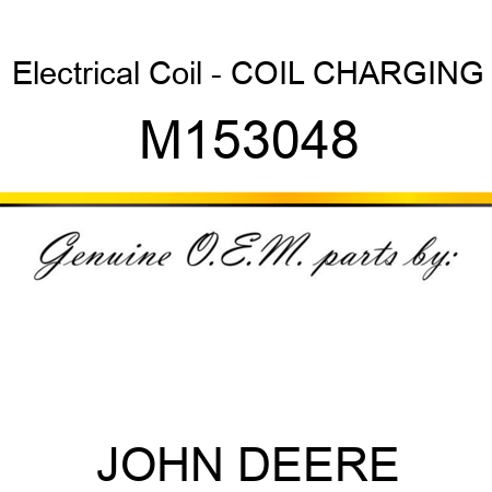 Electrical Coil - COIL, CHARGING M153048