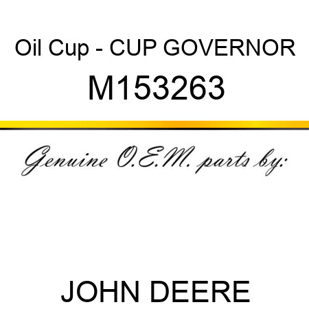 Oil Cup - CUP, GOVERNOR M153263
