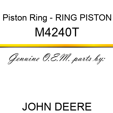 Piston Ring - RING ,PISTON M4240T