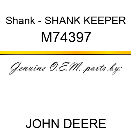 Shank - SHANK KEEPER M74397