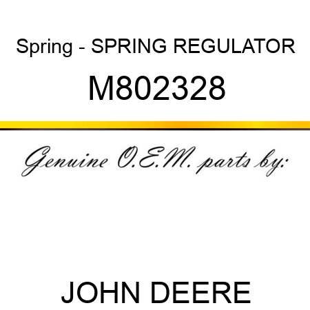 Spring - SPRING, REGULATOR M802328