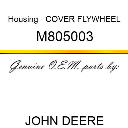 Housing - COVER, FLYWHEEL M805003