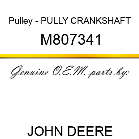 Pulley - PULLY, CRANKSHAFT M807341