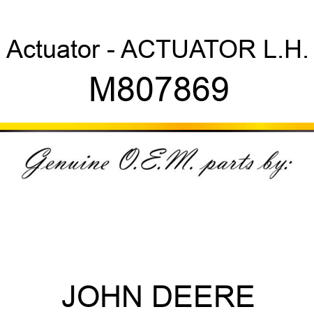 Actuator - ACTUATOR L.H. M807869