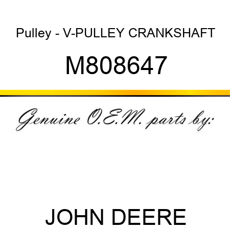 Pulley - V-PULLEY, CRANKSHAFT M808647