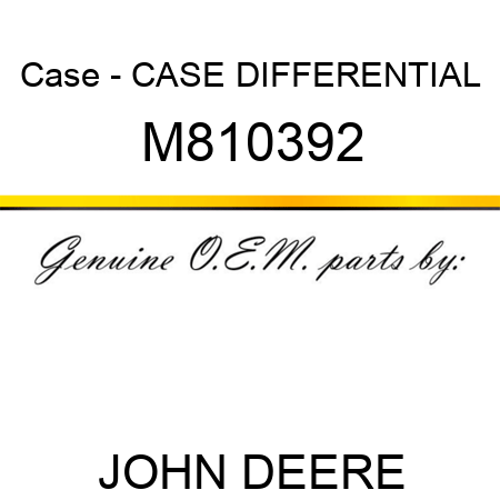 Case - CASE, DIFFERENTIAL M810392