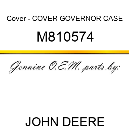 Cover - COVER, GOVERNOR CASE M810574