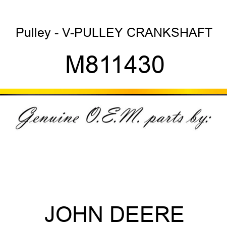 Pulley - V-PULLEY, CRANKSHAFT M811430
