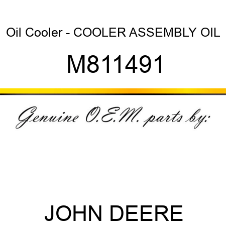 Oil Cooler - COOLER ASSEMBLY, OIL M811491