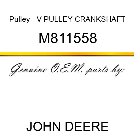 Pulley - V-PULLEY, CRANKSHAFT M811558