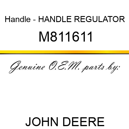 Handle - HANDLE, REGULATOR M811611