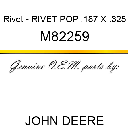 Rivet - RIVET, POP .187 X .325 M82259