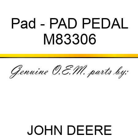 Pad - PAD, PEDAL M83306