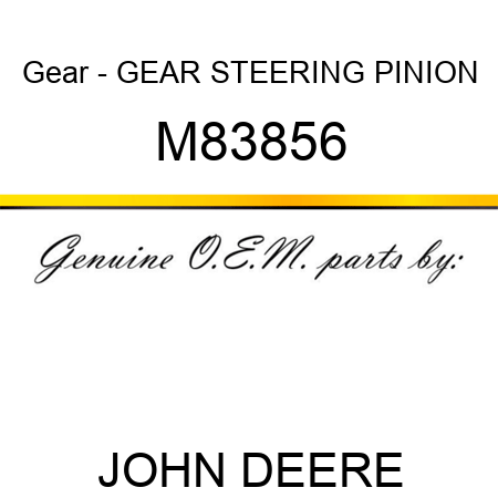Gear - GEAR, STEERING PINION M83856