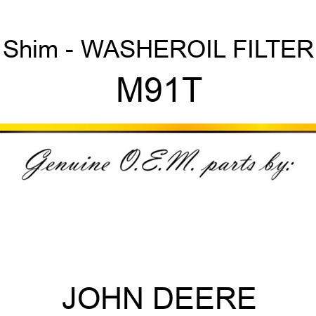 Shim - WASHER,OIL FILTER M91T