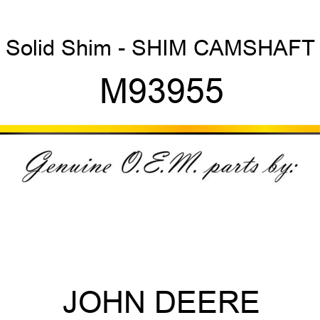 Solid Shim - SHIM, CAMSHAFT M93955