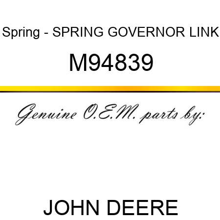 Spring - SPRING, GOVERNOR LINK M94839