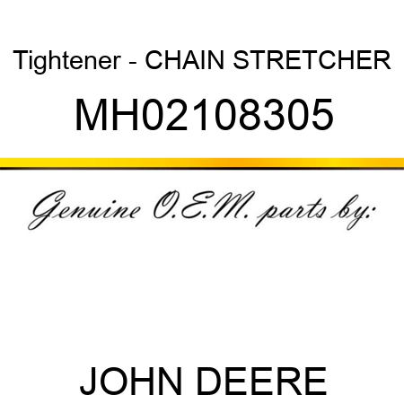 Tightener - CHAIN STRETCHER MH02108305