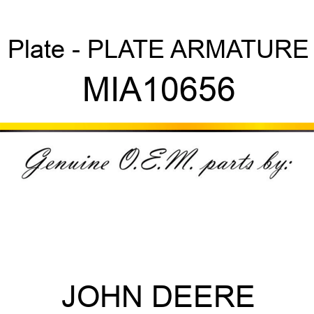 Plate - PLATE, ARMATURE MIA10656