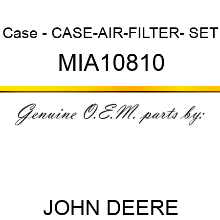 Case - CASE-AIR-FILTER- SET MIA10810