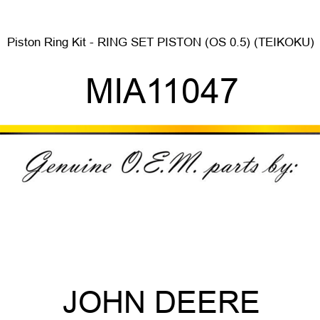 Piston Ring Kit - RING SET, PISTON (OS 0.5) (TEIKOKU) MIA11047