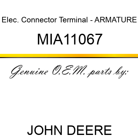 Elec. Connector Terminal - ARMATURE MIA11067