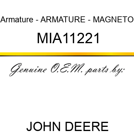 Armature - ARMATURE - MAGNETO MIA11221