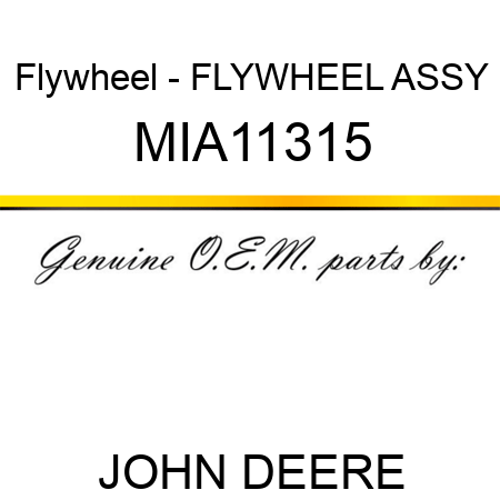 Flywheel - FLYWHEEL ASSY MIA11315