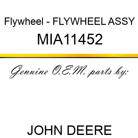 Flywheel - FLYWHEEL ASSY MIA11452