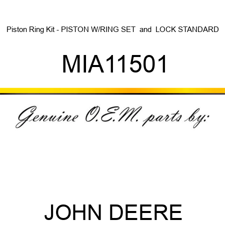 Piston Ring Kit - PISTON W/RING SET & LOCK, STANDARD MIA11501