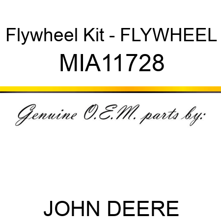 Flywheel Kit - FLYWHEEL MIA11728