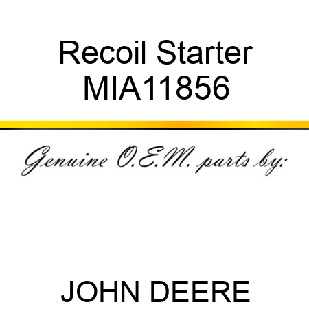 Recoil Starter MIA11856