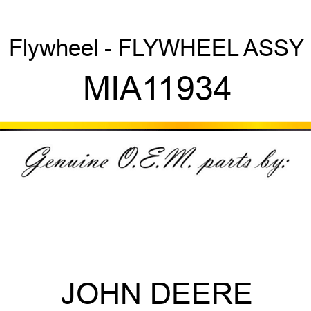 Flywheel - FLYWHEEL ASSY MIA11934