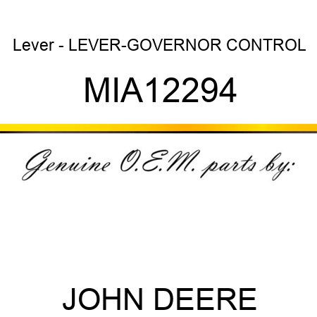 Lever - LEVER-GOVERNOR CONTROL MIA12294