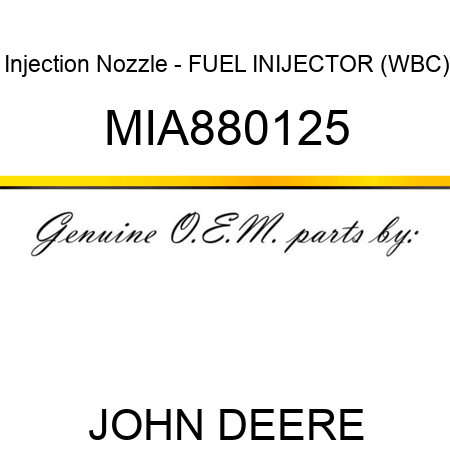 Injection Nozzle - FUEL INIJECTOR (WBC) MIA880125