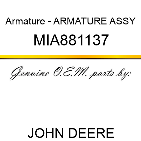 Armature - ARMATURE ASSY MIA881137