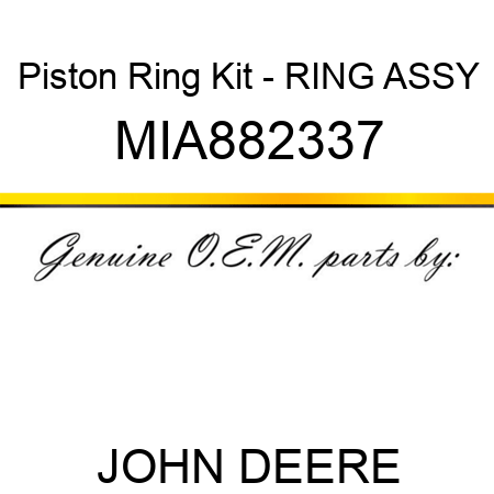 Piston Ring Kit - RING ASSY MIA882337