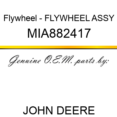 Flywheel - FLYWHEEL ASSY MIA882417
