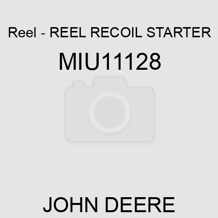 Reel - REEL, RECOIL STARTER MIU11128