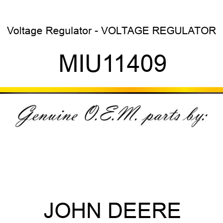 Voltage Regulator - VOLTAGE REGULATOR MIU11409