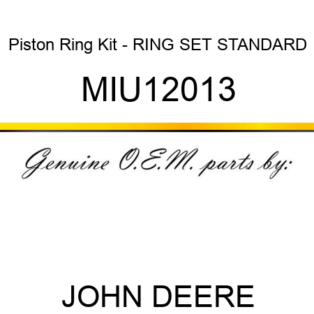 Piston Ring Kit - RING SET STANDARD MIU12013