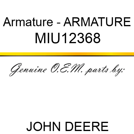 Armature - ARMATURE MIU12368