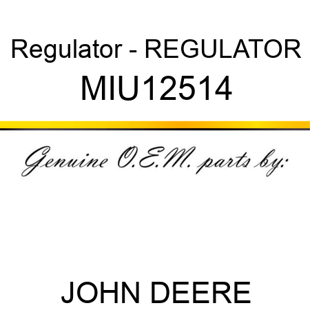 Regulator - REGULATOR MIU12514