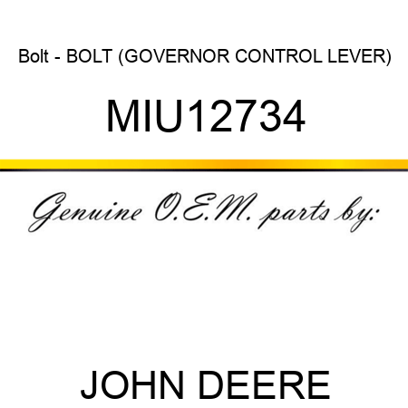 Bolt - BOLT (GOVERNOR CONTROL LEVER) MIU12734