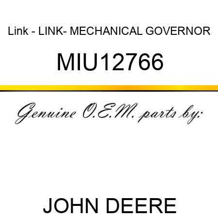 Link - LINK- MECHANICAL GOVERNOR MIU12766