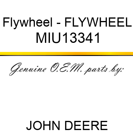 Flywheel - FLYWHEEL MIU13341