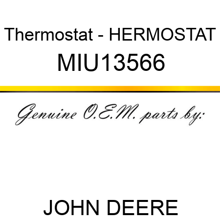 Thermostat - HERMOSTAT MIU13566