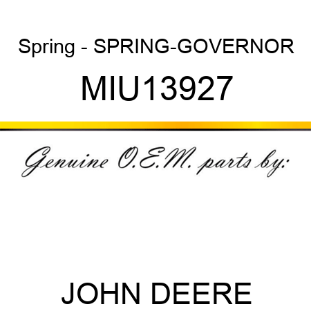 Spring - SPRING-GOVERNOR MIU13927